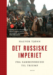 Det russiske imperiet av Halvor Tjønn (Heftet)
