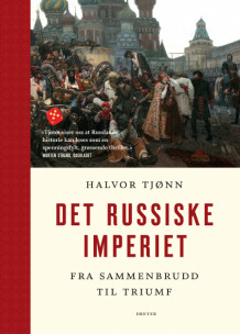 Det russiske imperiet av Halvor Tjønn (Heftet)