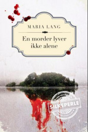 En morder lyver ikke alene av Maria Lang (Heftet)