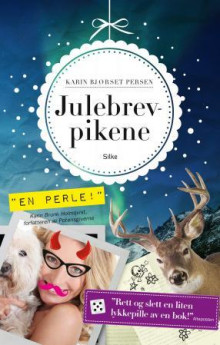 Julebrevpikene av Karin Bjørset Persen (Ebok)