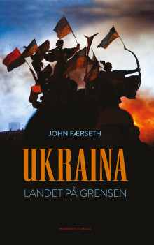 Ukraina av John Færseth (Heftet)