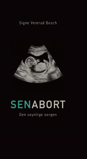 Senabort av Signe Veierud Busch (Ebok)