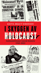 I skyggen av Holocaust av Kjetil Braut Simonsen (Ebok)