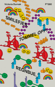 Smilefjes. Tommel opp. Regnbue. av Victoria Durnak (Innbundet)