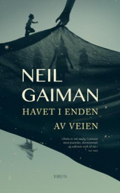 Havet i enden av veien av Neil Gaiman (Ebok)