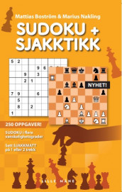 Sudoku og sjakktikk av Mattias Boström og Marius Nakling (Heftet)
