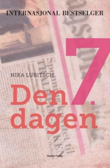 Den 7. dagen av Nika Lubitsch (Ebok)