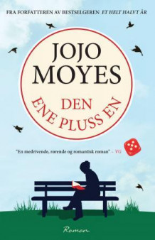 Den ene pluss en av Jojo Moyes (Heftet)