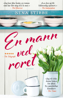 En mann ved roret av Nina Stibbe (Ebok)