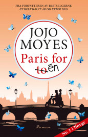 Paris for én av Jojo Moyes (Innbundet)