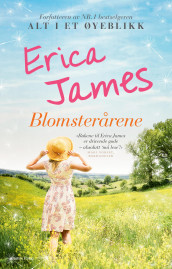 Blomsterårene av Erica James (Ebok)