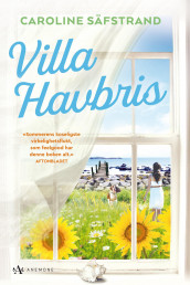 Villa Havbris av Caroline Säfstrand (Heftet)