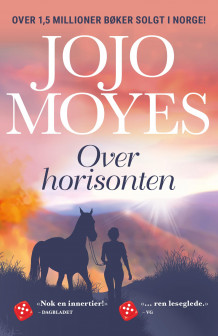 Over horisonten av Jojo Moyes (Ebok)