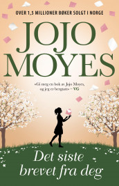 Det siste brevet fra deg av Jojo Moyes (Ebok)