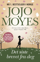 Det siste brevet fra deg av Jojo Moyes (Heftet)