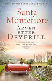 Arven etter Deverill av Santa Montefiore (Innbundet)