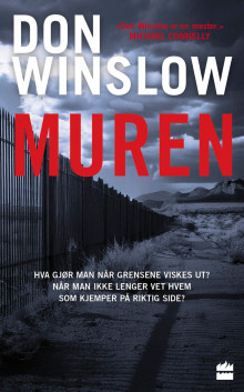 Muren av Don Winslow (Ebok)