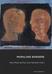 Moralske borgere av Paul Leer-Salvesen og Terje Mesel (Heftet)