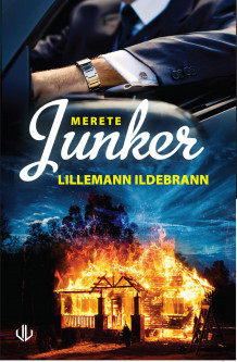 Lillemann Ildebrann av Merete Junker (Ebok)