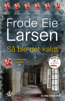 Så ble det kaldt av Frode Eie Larsen (Heftet)