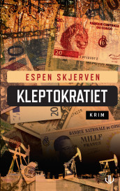 Kleptokratiet av Espen Skjerven (Ebok)