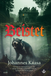 Beistet av Johannes Kaasa (Innbundet)