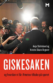 Giskesaken av Kristin Skare Orgeret og Anja Sletteland (Ebok)