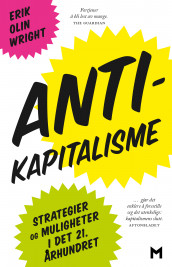 Antikapitalisme av Erik Olin Wright (Innbundet)