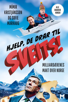 Hjelp, de drar til Sveits! av Mímir Kristjánsson og Sofie Marhaug (Ebok)