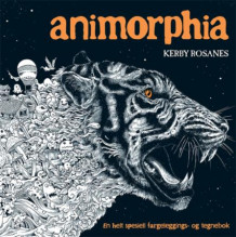 Animorphia av Kerby Rosanes (Heftet)