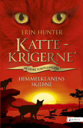 Himmelklanens skjebne av Erin Hunter (Innbundet)