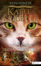 En verden uten stjerner av Erin Hunter (Heftet)