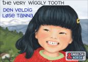Den veldig løse tanna = The very wiggly tooth av Reshma Thapa Gurung (Ebok)