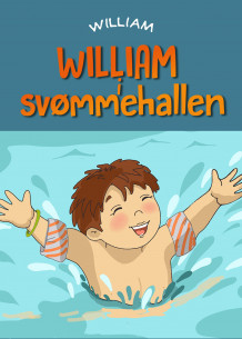 William i svømmehallen (Ebok)