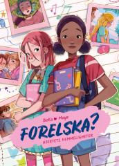 Forelska? av BeKa (Innbundet)