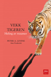 Vekk tigeren (Ebok)