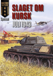 Slaget om Kursk 1943 av Mark Healy (Heftet)