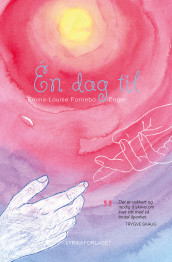 Én dag til av Emma-Louise Fornebo Enger (Ebok)