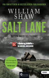 Salt Lane av William Shaw (Heftet)