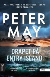 Drapet på Entry Island av Peter May (Ebok)