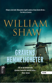 Gravens hemmeligheter av William Shaw (Heftet)