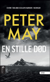 En stille død av Peter May (Ebok)