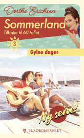 Gylne dager av Dorthe Erichsen (Ebok)