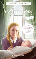 Den vakreste er du av Jorunn Johansen (Ebok)