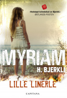 Lille linerle av Myriam H. Bjerkli (Ebok)