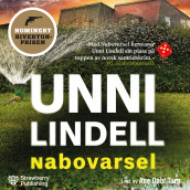 Nabovarsel av Unni Lindell (Nedlastbar lydbok)