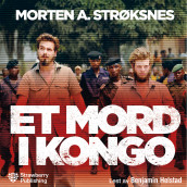 Et mord i Kongo av Morten A. Strøksnes (Nedlastbar lydbok)