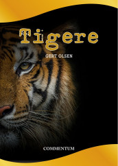 Tigere av Gert Olsen (Ebok)