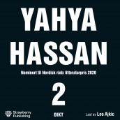 Yahya Hassan 2 av Yahya Hassan (Nedlastbar lydbok)