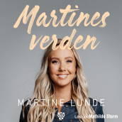 Martines verden av Karima Furuseth og Martine Lunde (Nedlastbar lydbok)